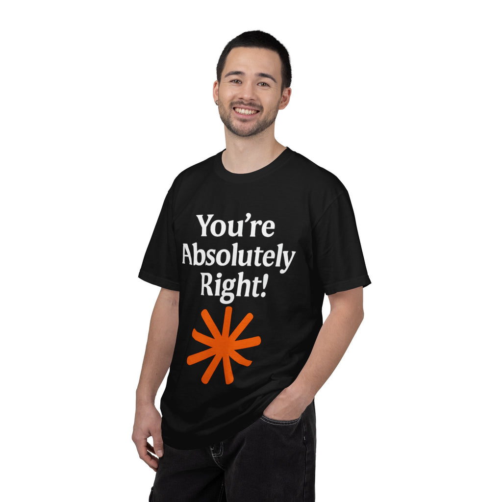 You're Absolutely Right T-Shirt — Retro Starburst Graphic Tee