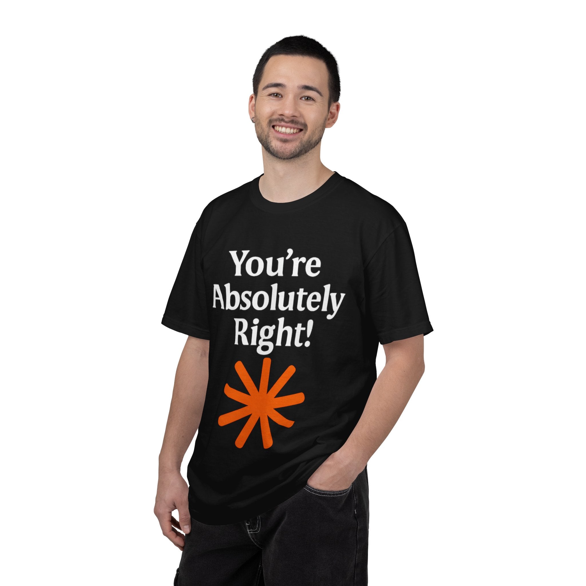 You're Absolutely Right T-Shirt — Retro Starburst Graphic Tee